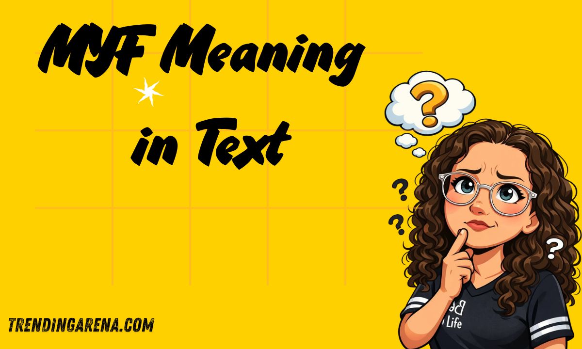 MYF Meaning in Text