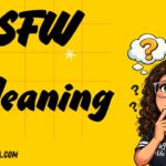 SFW Meaning