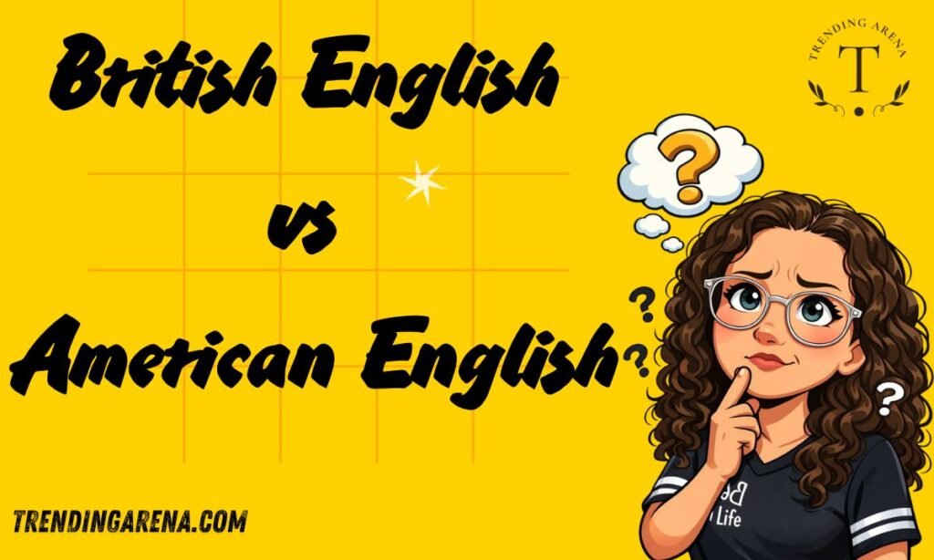British English vs American English