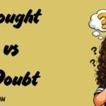 Dought vs Doubt