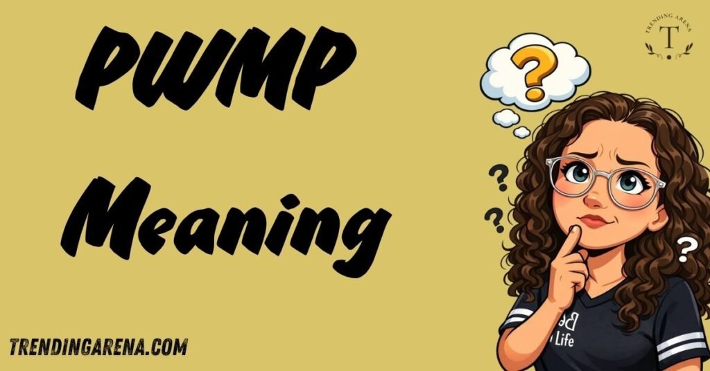 PWMP Meaning