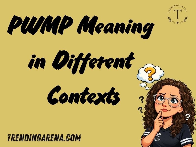 PWMP Meaning in Different Contexts