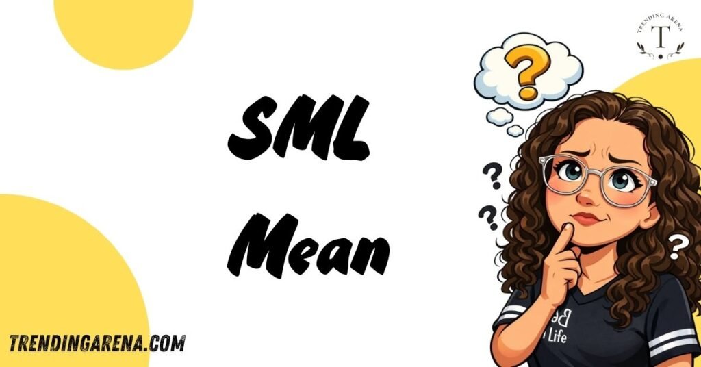 SML Mean